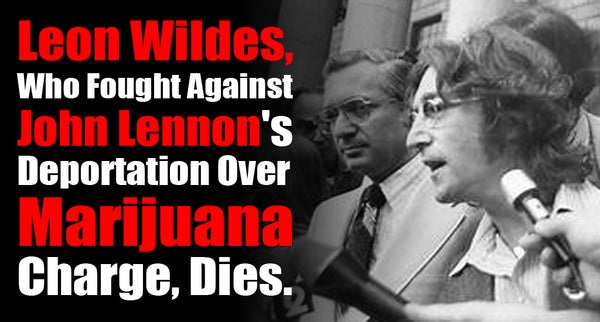 Leon Wildes, Who Fought Against Lennon's Deportation Over Marijuana Charge, Dies