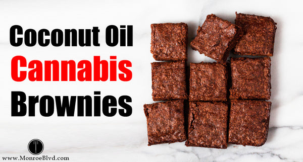 Cannabis Coconut Oil Brownies - how to make weed brownies with coconut oil