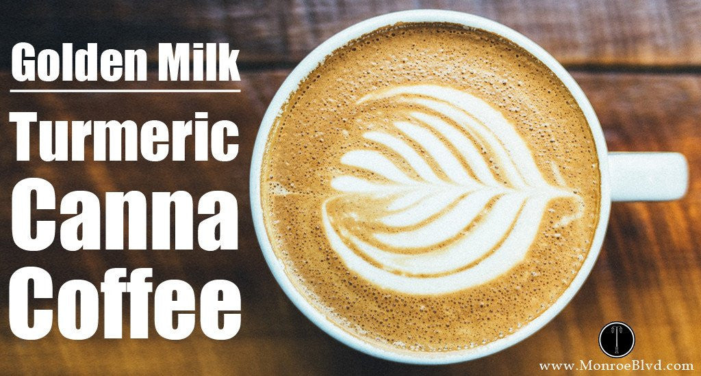 Golden Milk - Turmeric Cannabis Infused Coffee