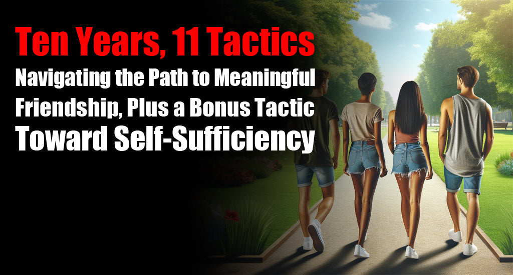 meaningful-friendships-and-self-sufficiency